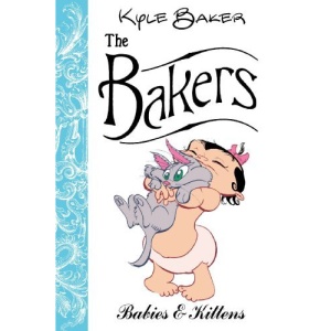 The Bakers: Babies And Kittens