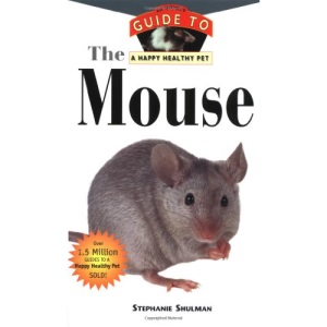 The Mouse (Happy Healthy Pet)
