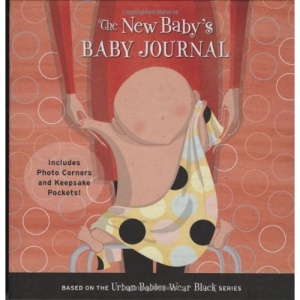 The New Baby's Baby Journal