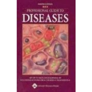 Professional Guide to Diseases (Professional Guide) (Professional Guide Series)