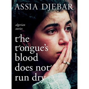 The Tongue's Blood Does Not Run Dry: Stories