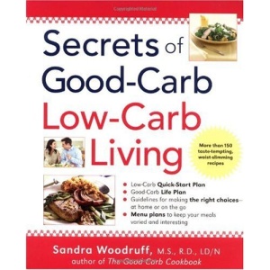 Secrets of Good-carb Low-carb Living