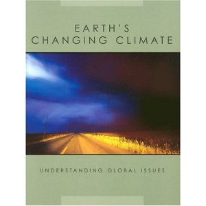 Earth's Changing Climate (Understanding Global Issues)