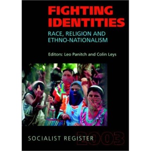 Fighting Identities: Race, Religion, and Nationalism (Socialist Register)