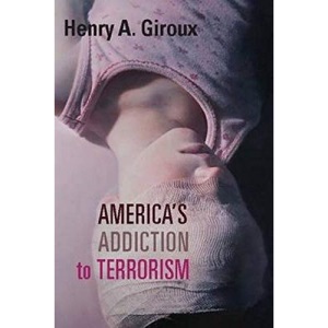 America's Addiction to Terrorism