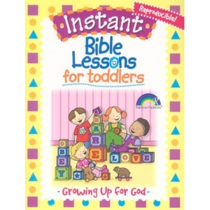 Growing Up for God (Instant Bible Lessons)