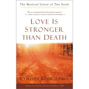 Love is Stronger Than Death: The Mystical Union of Two Souls
