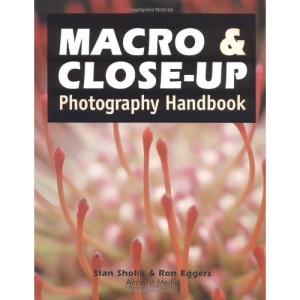 Macro and Close-up: Photography Handbook