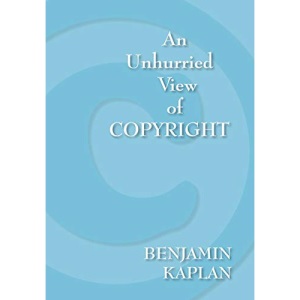 An Unhurried View of Copyright