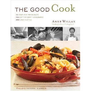 The Good Cook: 70 Essential Techniques