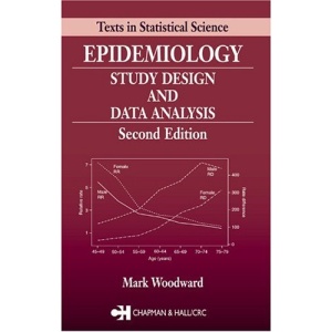 Epidemiology: Study Design and Data Analysis, Second Edition (Chapman & Hall/CRC Texts in Statistical Science)