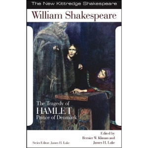 The Tragedy of Hamlet: New Kitteredge Shakespeare Series: New Kitteredge Shakespeare Series (New Kittredge Shakespeare)