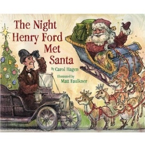 The Night Henry Ford Met Santa
