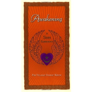 Awakening: A Sufi Experience
