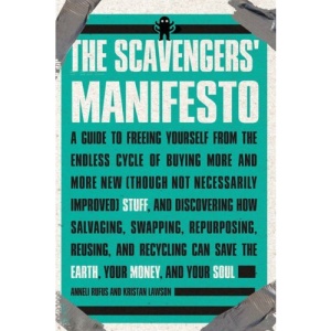 The Scavengers' Manifesto