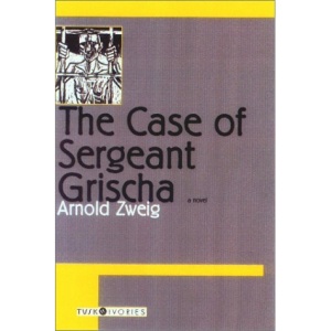 The Case of Sergeant Grischa (Tusk Ivories)