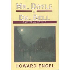 Mr. Doyle and Dr. Bell (Victorian Mysteries (Overlook))