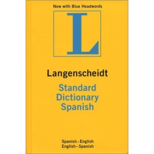 Langenscheidt Standard Dictionary Spanish: Spanish-English, English-Spanish (Standard (Langenscheidt))