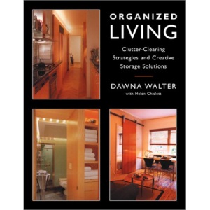 Organized Living: Clutter-Clearing Strategies and Creative Storage Solutions