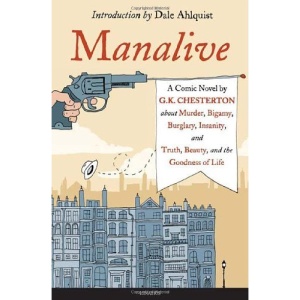 Manalive: A Comic Novel
