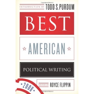 Best American Political Writing 2008