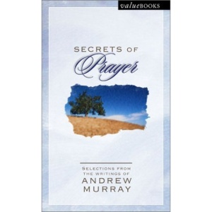 Secrets of Prayer (Valuebooks)
