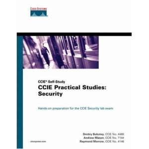 CCIE Practical Studies: Security (CCIE self-study)