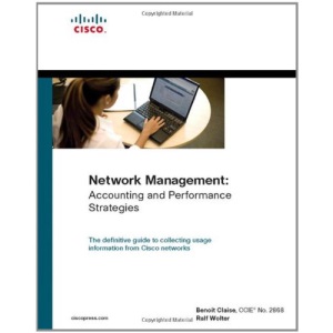 Network Management: Accounting and Performance Strategies (Ccie)