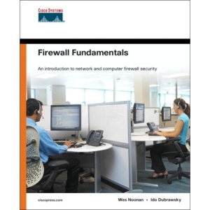 Firewall Fundamentals (Fundamentals (Cisco Press))