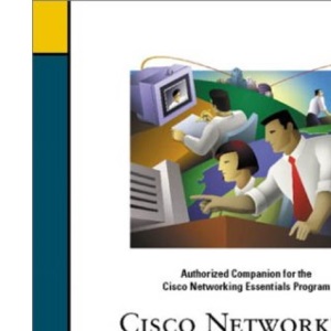 Cisco Networking Essentials: v. 1