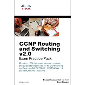 CCNP Routing and Switching V2.0 Exam Practice Pack (Flash Cards and Exam Practice Packs)