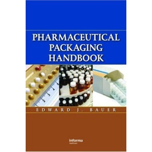 Pharmaceutical Packaging Handbook