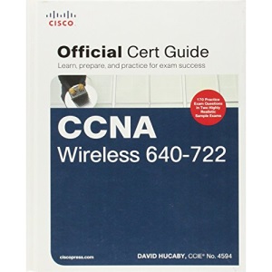 CCNA Wireless 640-722 Official Certification Guide (Official Cert Guide)