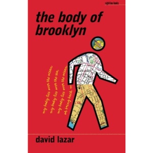 The Body of Brooklyn (Sightline Books: The Iowa Series in Literary Nonfiction) (Sightline Books: The Iowa Series in Literary Nonfiction (Paperback))