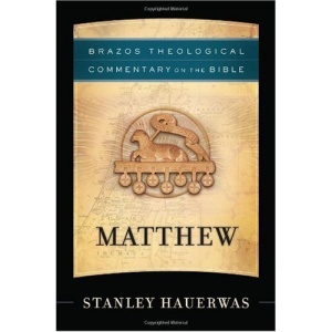 Matthew (Brazos Theological Commentary on the Bible)