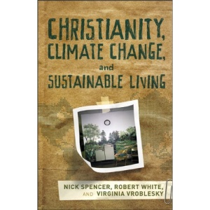 Christianity, Climate Change, and Sustainable Living