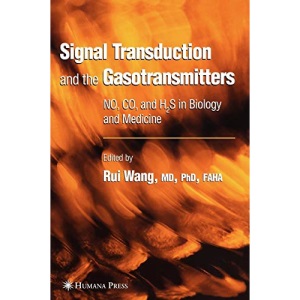 Signal Transduction and the Gasotransmitters: NO, CO, and H2S in Biology and Medicine