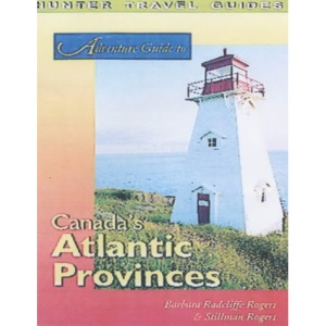 Adventure to Canada's Atlantic Provinces (Adventure Guide)