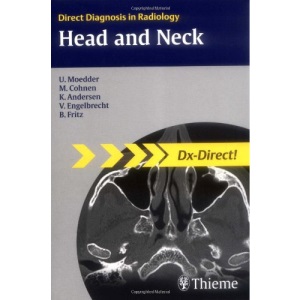 Head and Neck Imaging (Direct Diagnosis in Radiology: DX-Direct!)