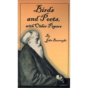 Birds and Poets: With Other Papers