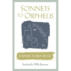 Sonnets to Orpheus