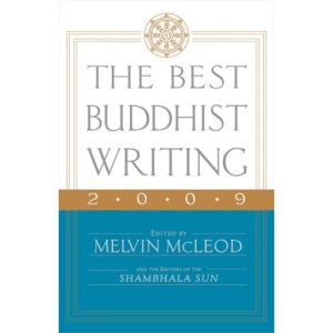 The Best Buddhist Writing 2009