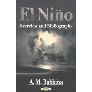 El Nino: Overview and Bibliography