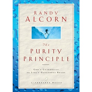 The Purity Principle: God's Guardrails on Life's Dangerous Roads (Lifechange Books)