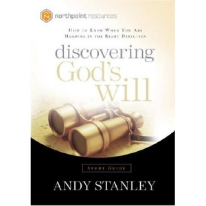 Discovering God's Will: How to Know When You Are Heading in the Right Direction (Northpoint Resources)