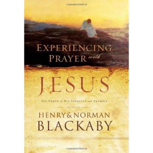 Experiencing Prayer with Jesus