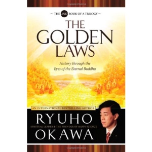 The Golden Laws: History Through the Eyes of the Eternal Buddha