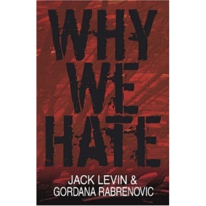 Why We Hate