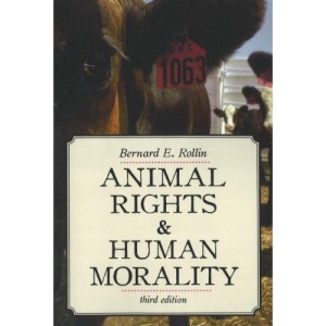 Animal Rights and Human Morality