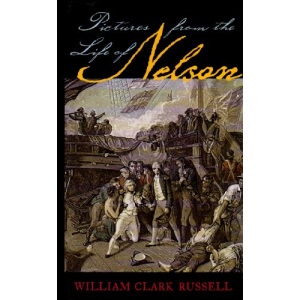 Pictures from the Life of Nelson